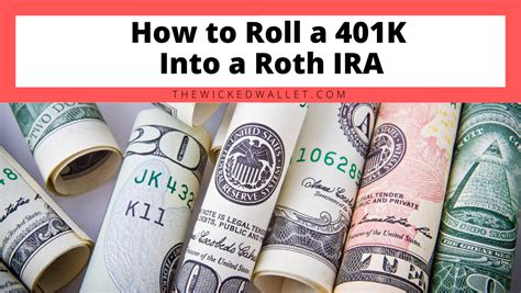 Can i roll a 401k into a roth ira. Things To Know About Can i roll a 401k into a roth ira. 
